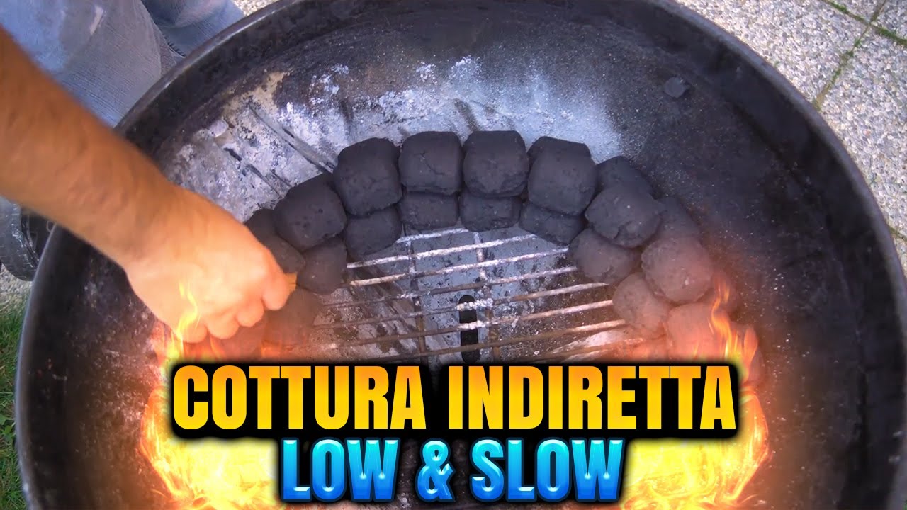 Cottura indiretta Low & Slow | Posizionamento Carbonella |   Accendere il barbecue | Grigliare Duro