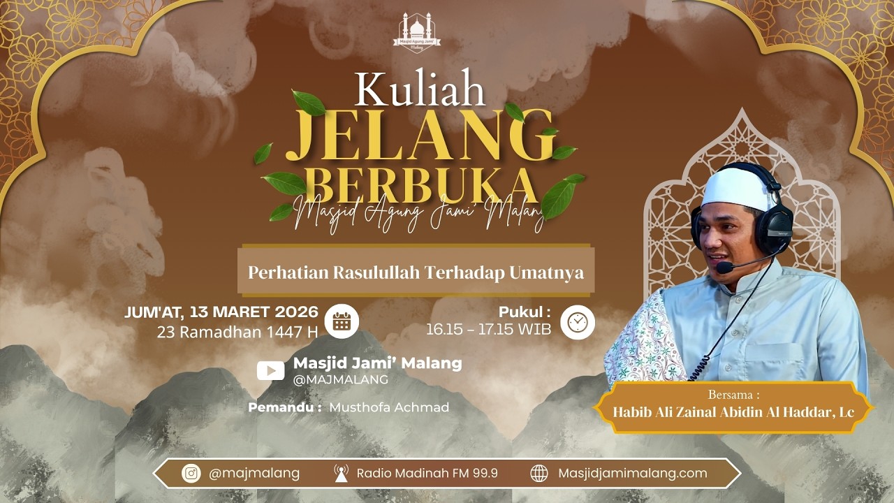 🔴 LIVE | Kuliah Jelang Berbuka 23 Ramadhan 1447 H Bersama Habib Ali Zainal Abidin Al Haddar, Lc.