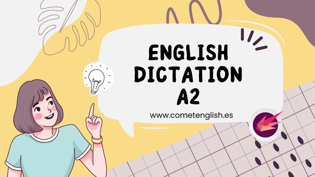 English Dictation A2 ✦ Dictation 1 ✦ Dictado en ingl&eacute;s