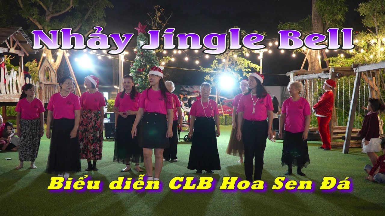 Nhảy Jingle Bell. Câu Lạc Bộ Hoa Sen Đá
