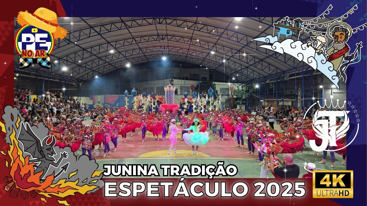 [SÃO JOÃO 2025] ESTREIA DO ESPETÁCULO DA JUNINA TRADIÇÃO 2025   #saojoao