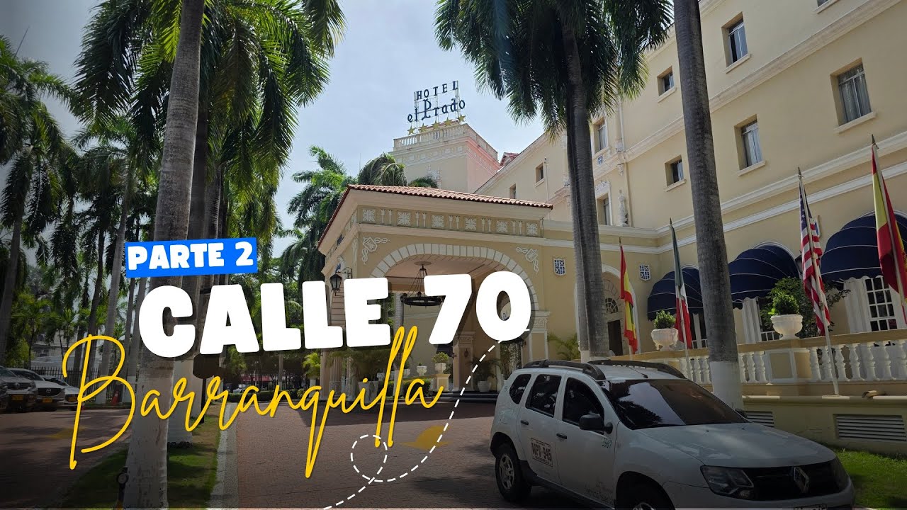 🎥 Calle 70: segunda parte de una historia que encantó... RECORRIENDO A BARRANQUILLA