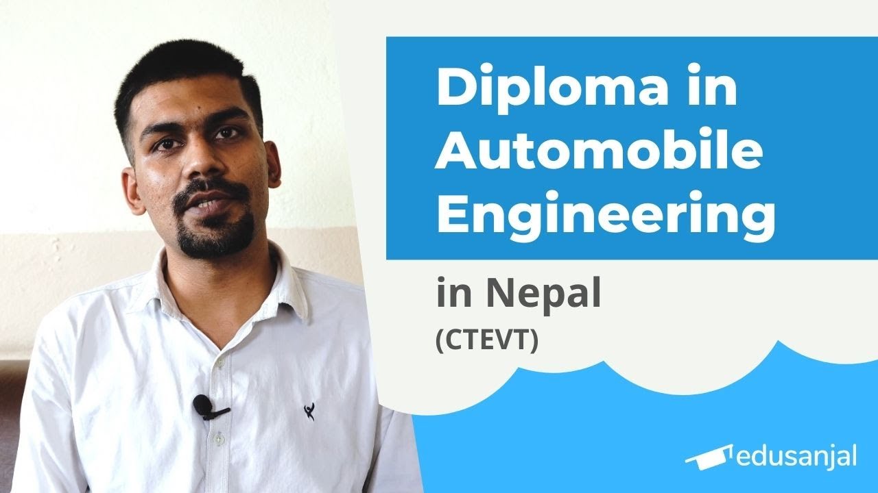 Diploma in Automobile Engineering in Nepal (CTEVT) | Syllabus, Eligibility, Cost, Scope
