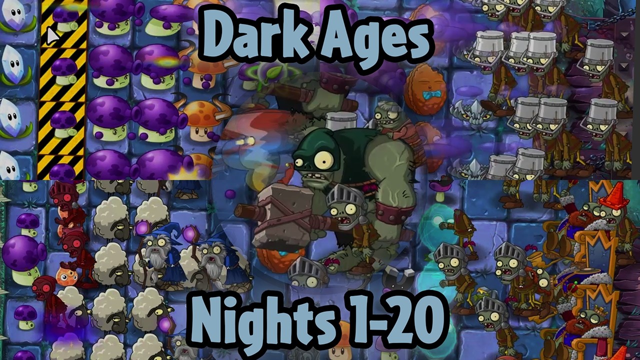 Dark Ages Nights 1-20 [PC] (Hardest difficulty) | Plants vs Zombies 2 Gardendless