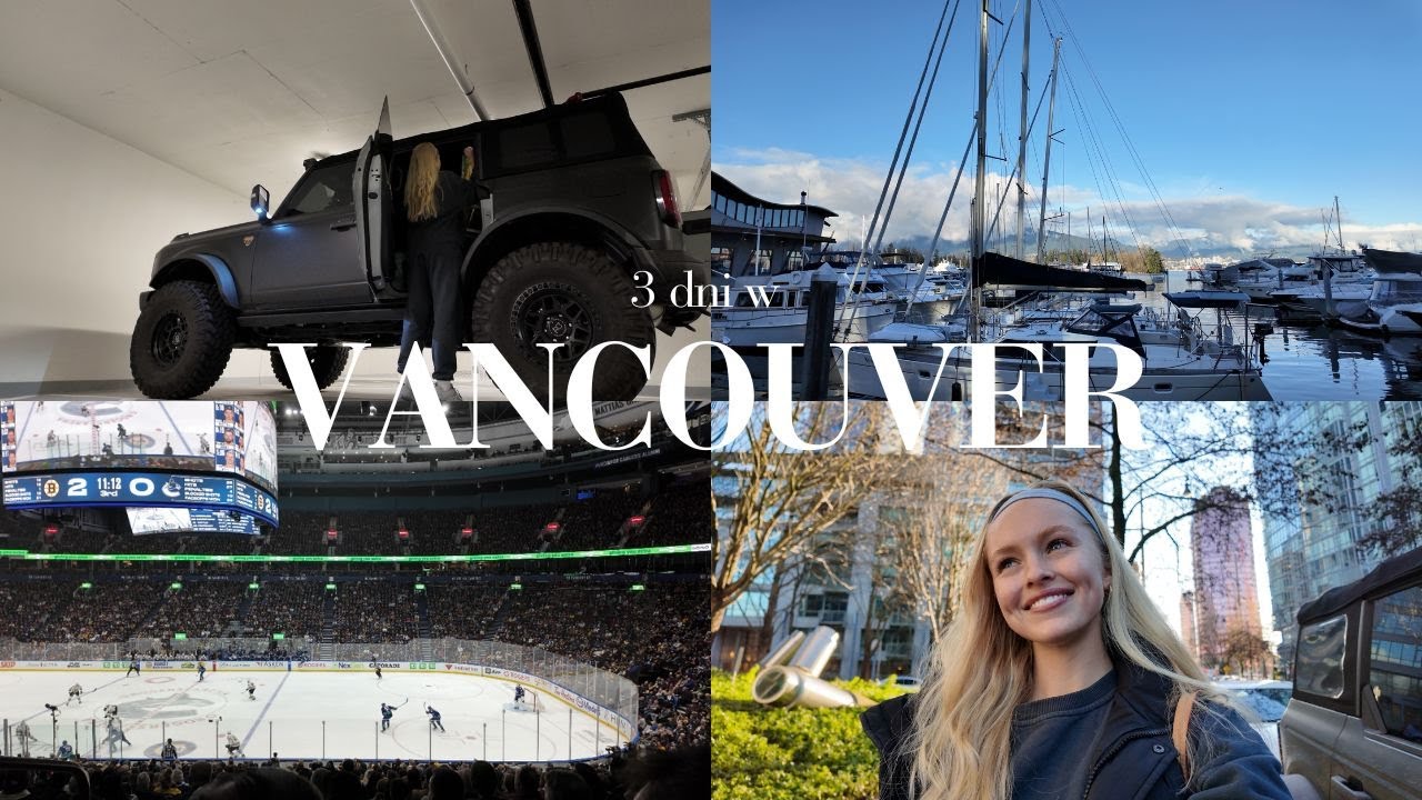3 dni w vancouver: przeprowadzka, paznokcie, czas z przyjaciółmi, i więcej!