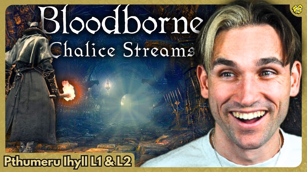 LIVE 🔴 BLOODBORNE ⁞ The Last Chalice Dungeon