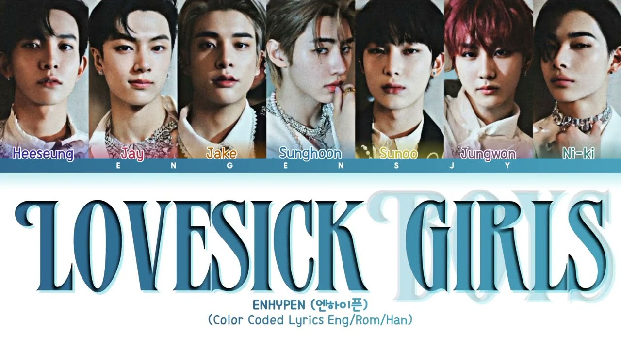 How Would ENHYPEN (엔하이픈) sing 'Lovesick Girls' by BLACKPINK | Color Coded Lyrics