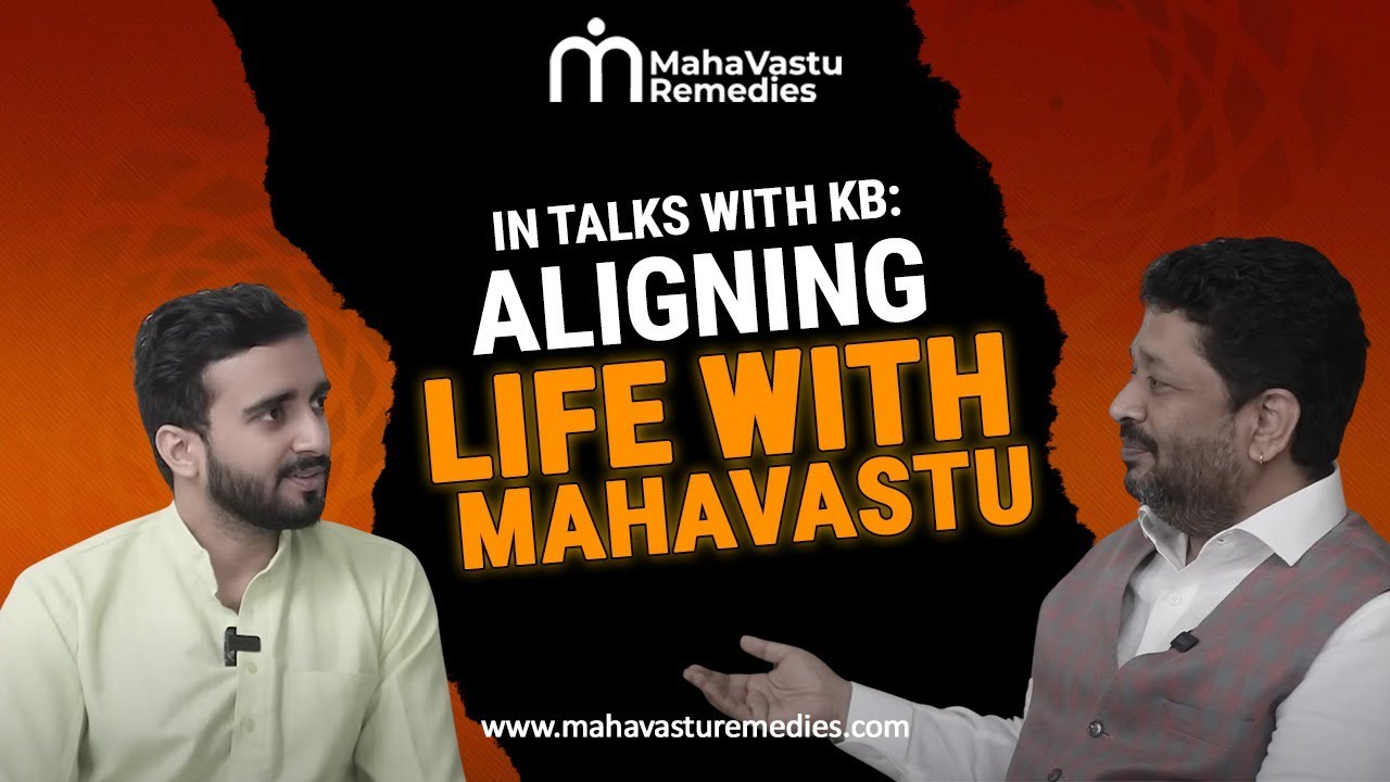 In Talks with KB: Aligning life with MahaVastu | Khushdeep Bansal | Podcast | Mahavastu Remedies