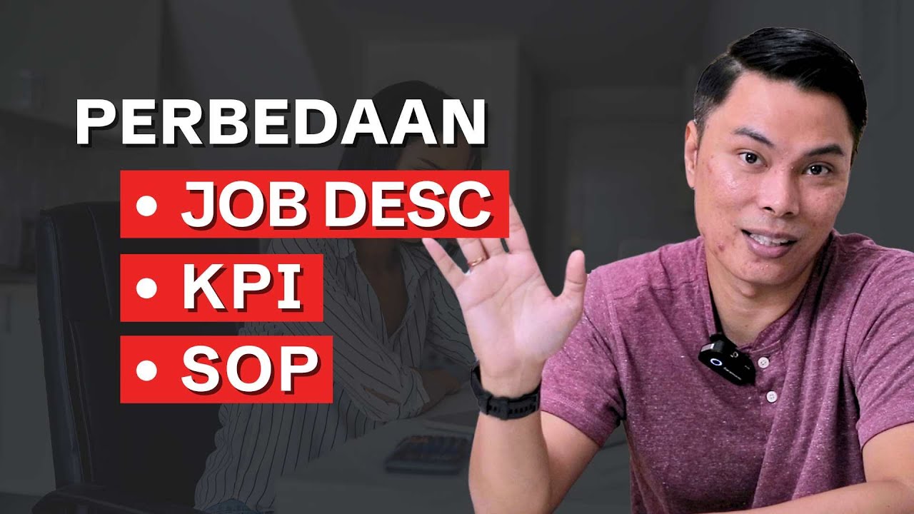BIKIN JOB DESC, KPI ATAU SOP DULU?