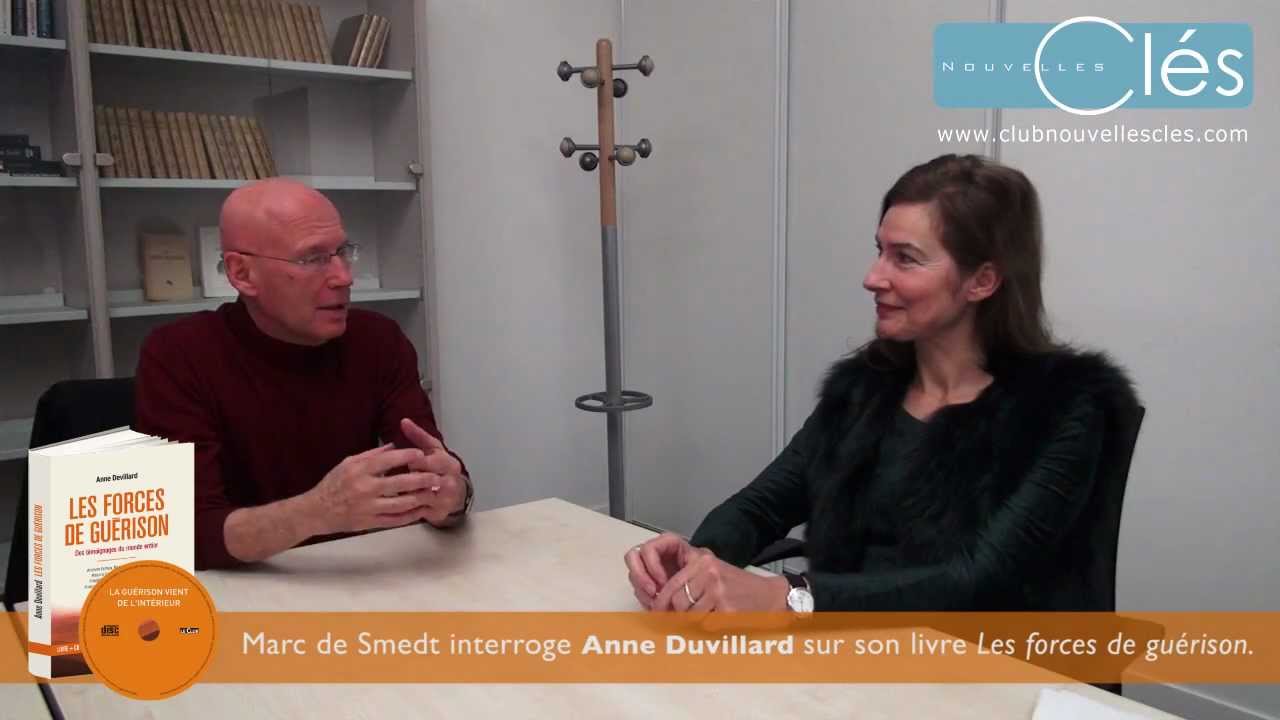 Les forces de gu&eacute;rison, Anne Devillard / Marc de Smedt