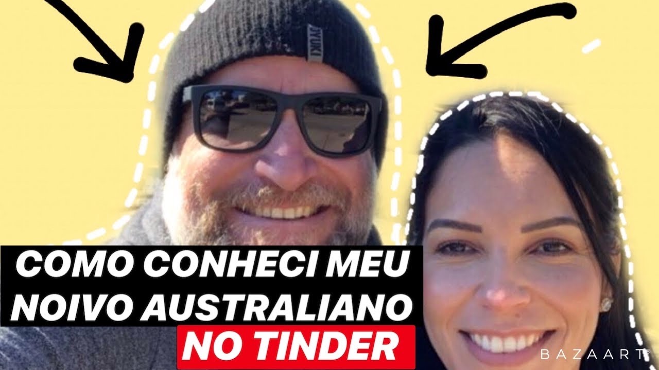 Como conheci meu noivo australiano no TINDER.. Diário da noiva pt2