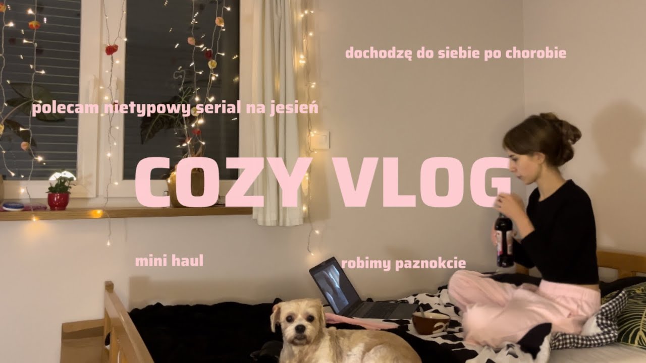 VLOG | idealny serial na jesień, dochodzę do siebie po chorobie, mini haul