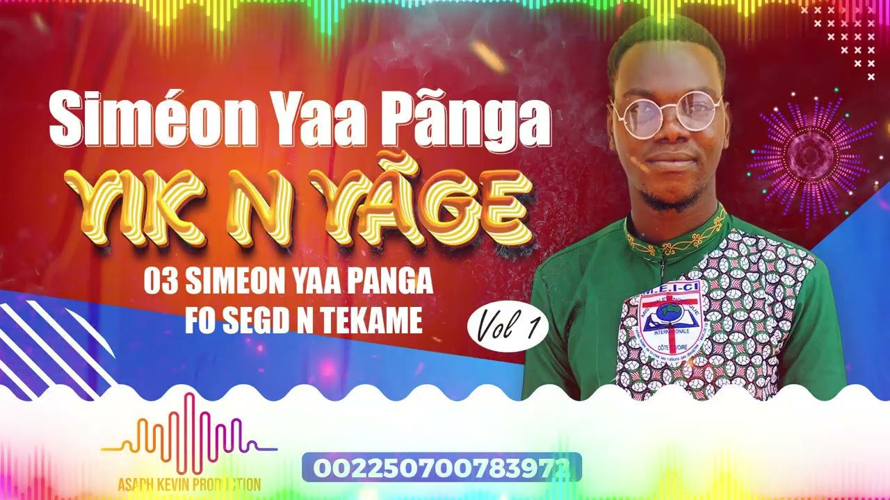 Siméon yàà panga Fo SEGD N TEKAME 🙏