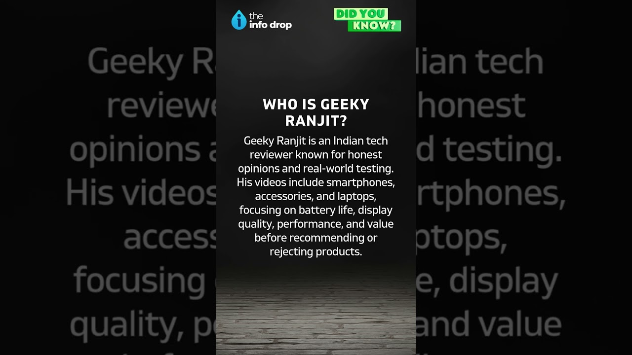 Who is Geeky Ranjit? Honest Tech Reviews India 