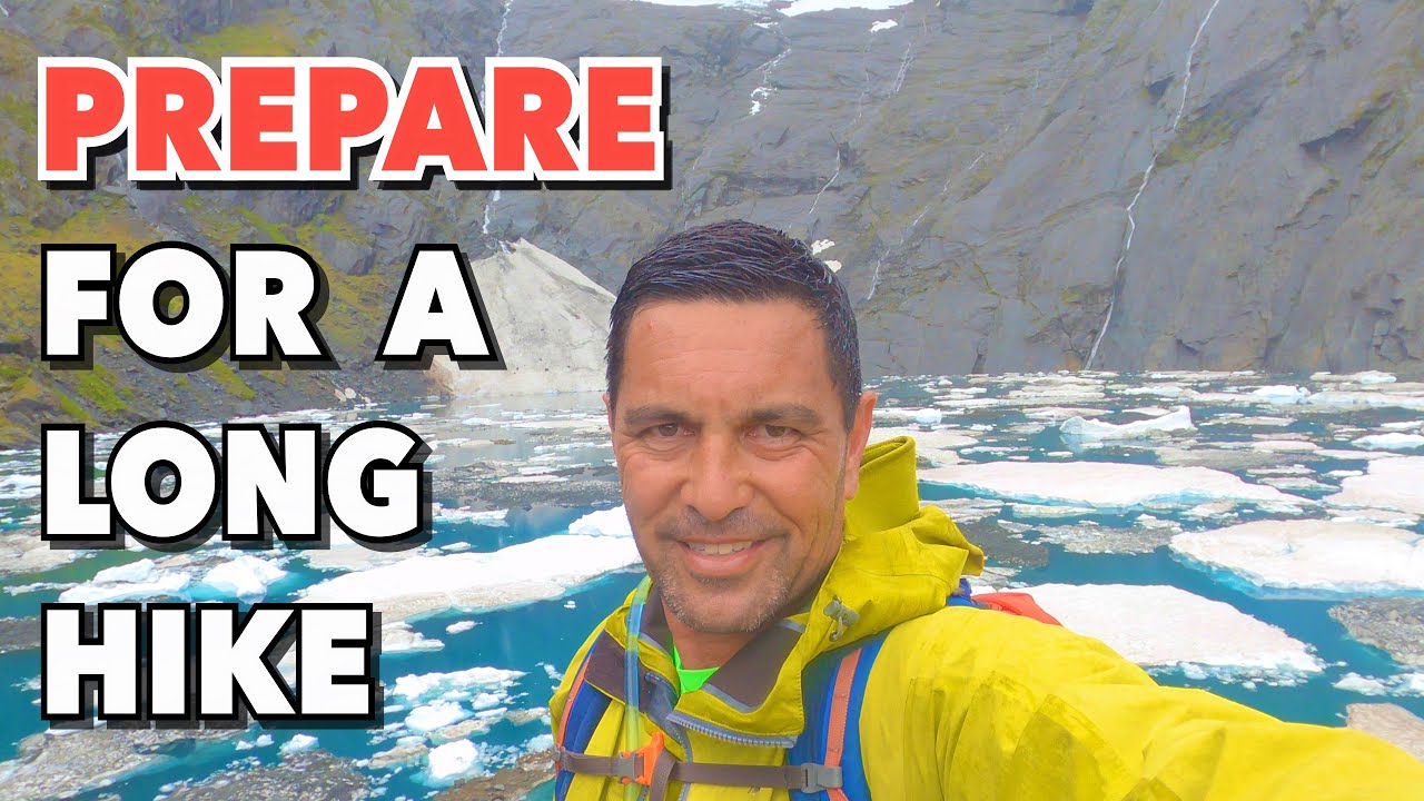 How To Prepare For A Long Hike - Real Trip Examples