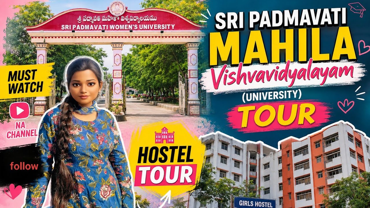 Sri padmavati women's University tirupati campus tour 📚🧑‍⚕️🧑‍🔧🧑‍🎓