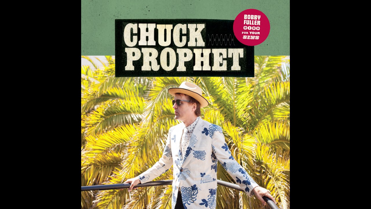 Chuck Prophet - “Coming Out in Code” (Official Audio)