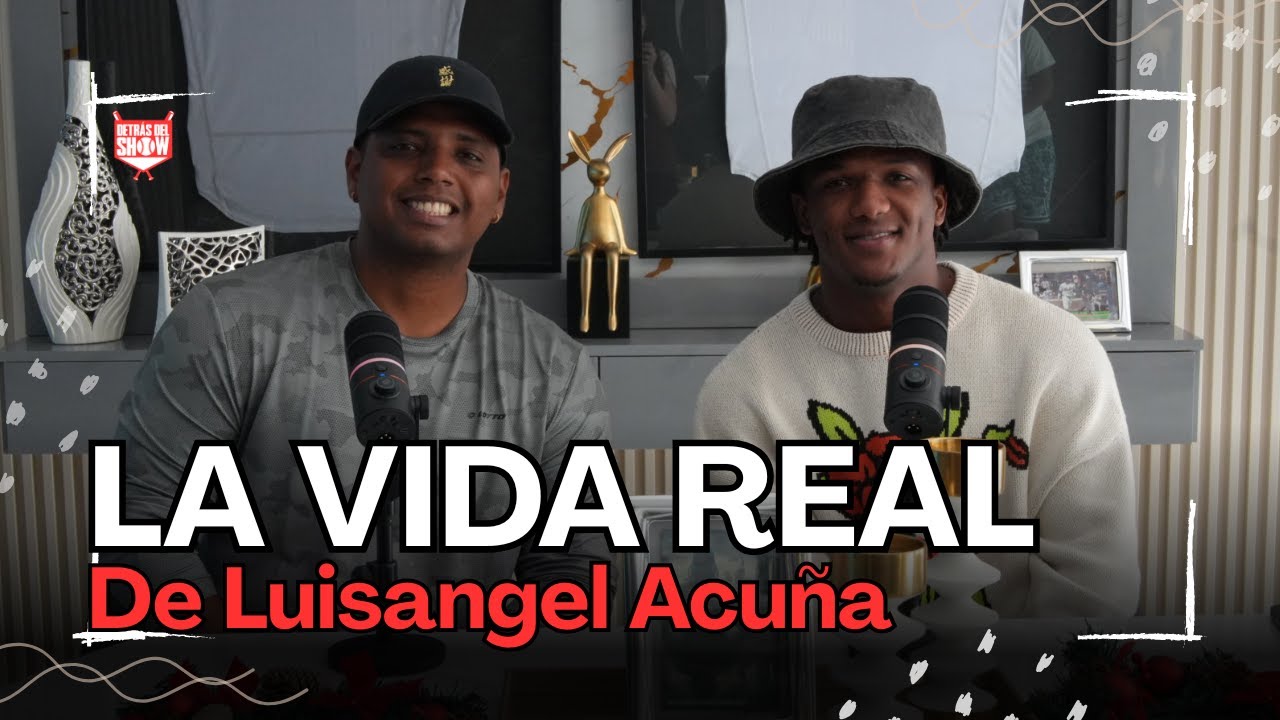 LA HISTORIA DE LUISANGEL ACUÑA, DE LA SABANA A LA MLB