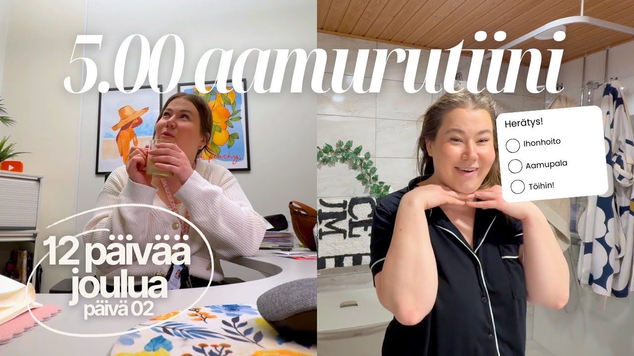 Realistinen kello 5.00 aamurutiini ennen 8-16 työvuoroa 🕗🎄 12 päivää joulua 2024