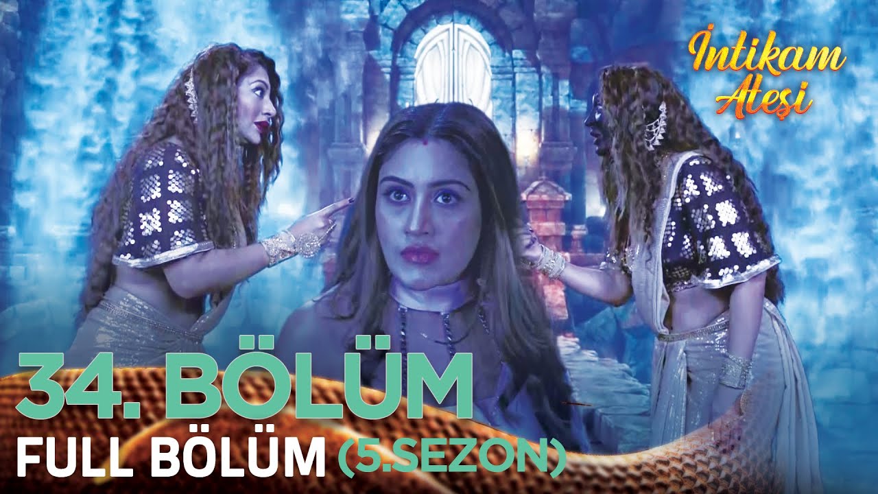 İntikam Ateşi Hint Dizisi 5. Sezon 34. Bölüm