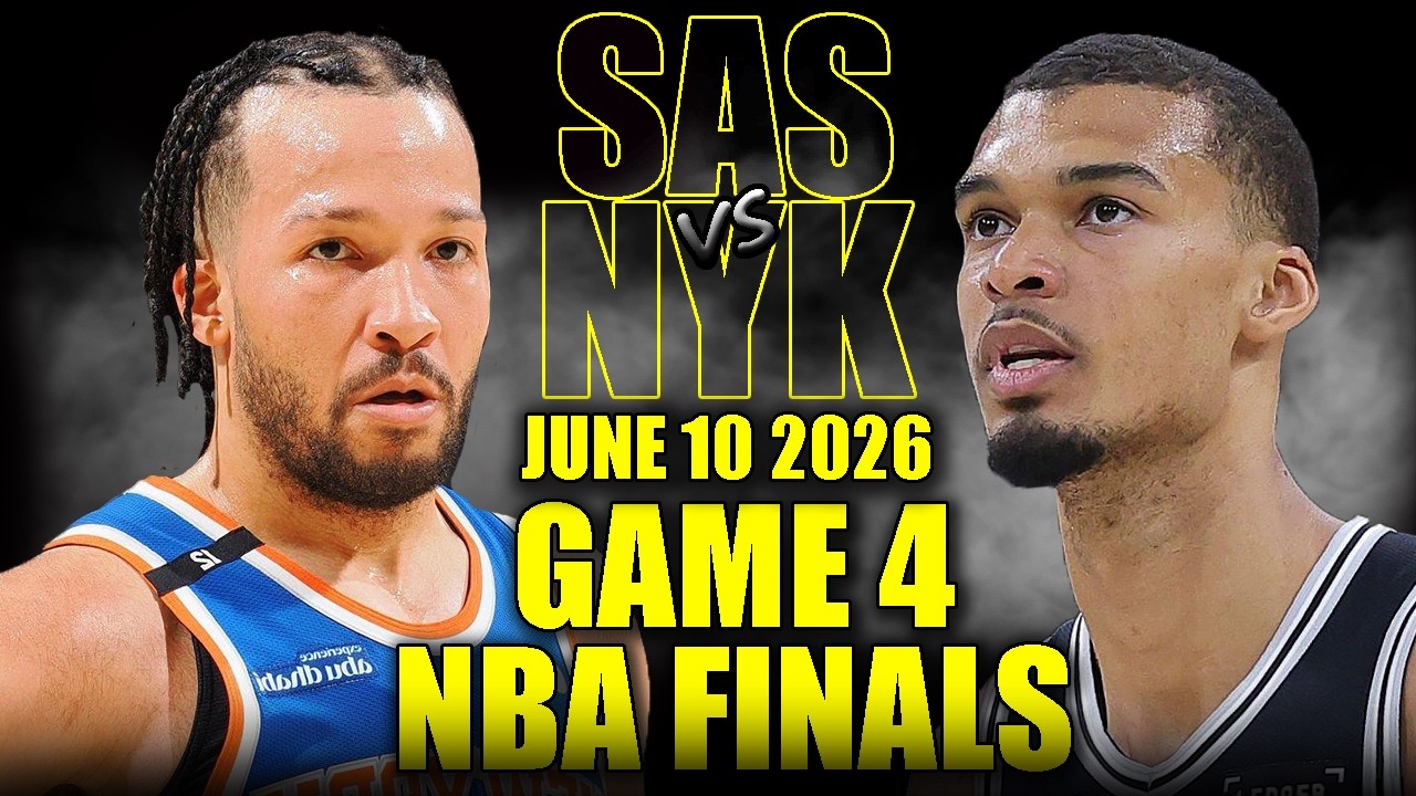 San Antonio Spurs vs New York Knicks Full Game 4 Highlights - June 10, 2026 | NBA Finals
