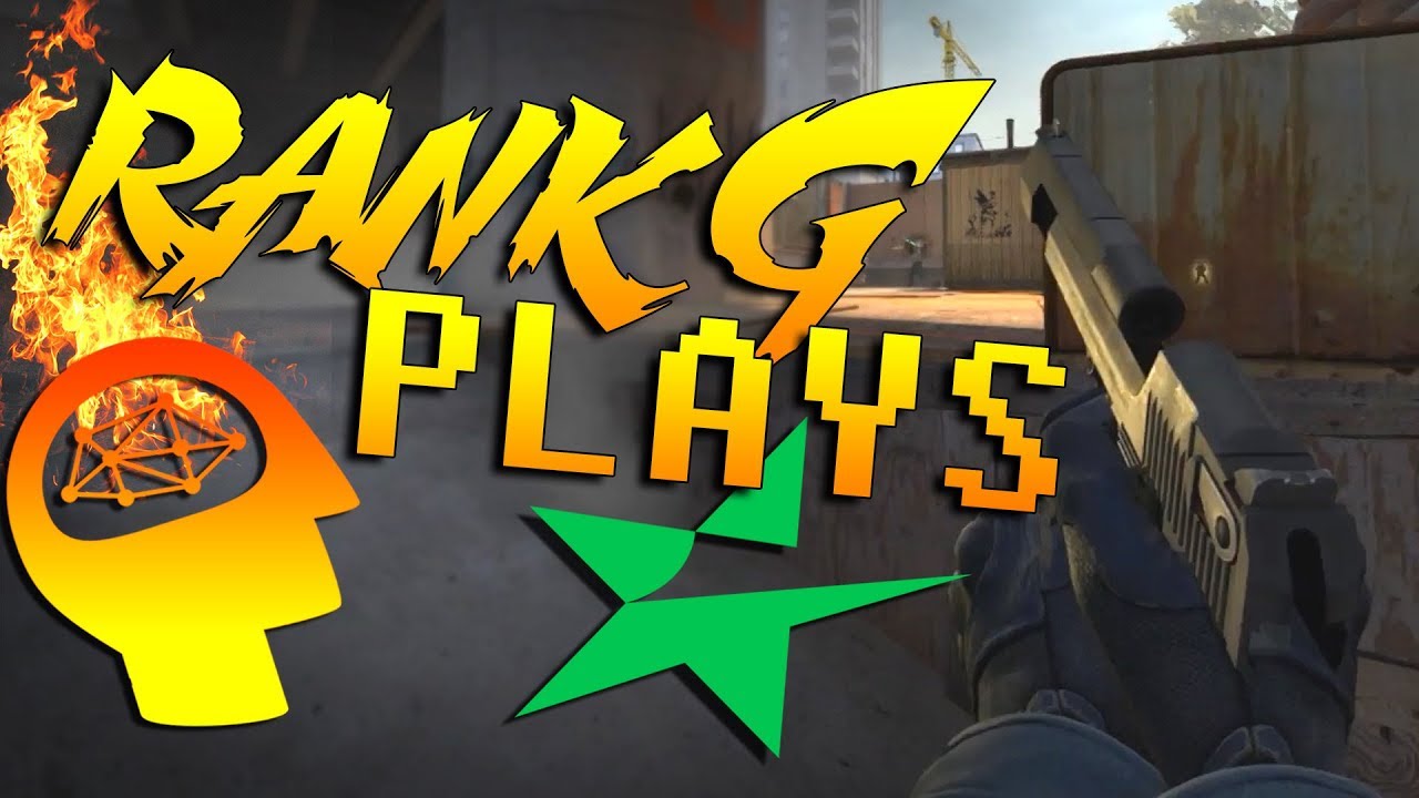 CS:GO - Rank G Plays!