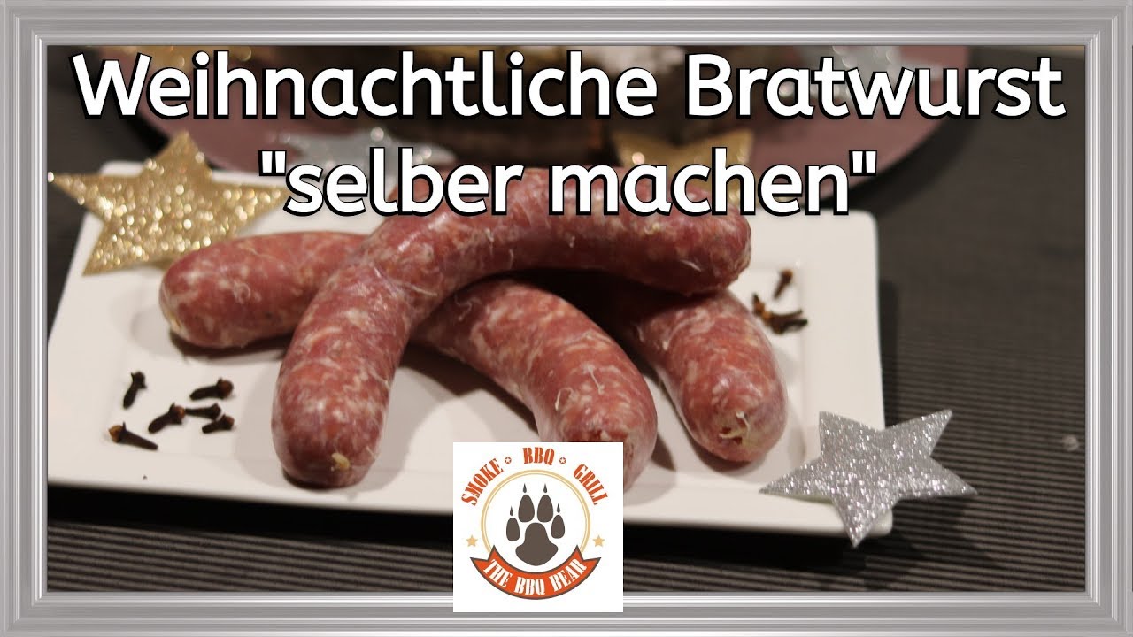 Bratwurst selber machen / Wurstrezept / The BBQ Bear