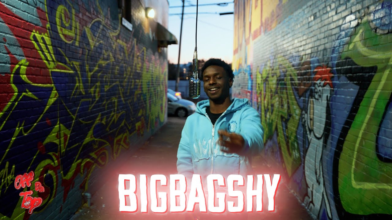 Off Da Top - BigBagShy 