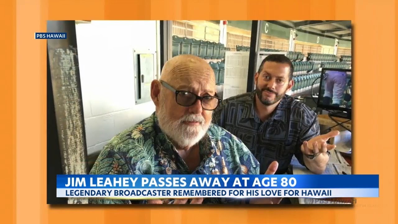 Family, friends fondly remember &lsquo;the voice of Hawaii sports&rsquo; Jim Leahey