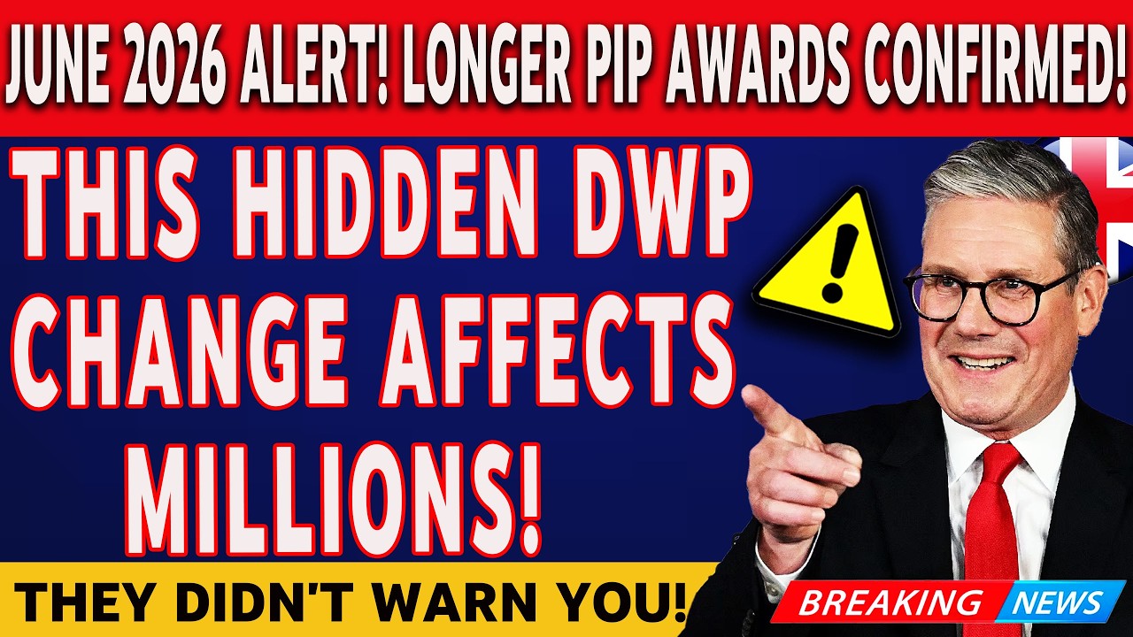 JUNE 2026 ALERT| DWP Quietly Extended Your PIP&mdash; But There&rsquo;s a Hidden Catch for Millions!