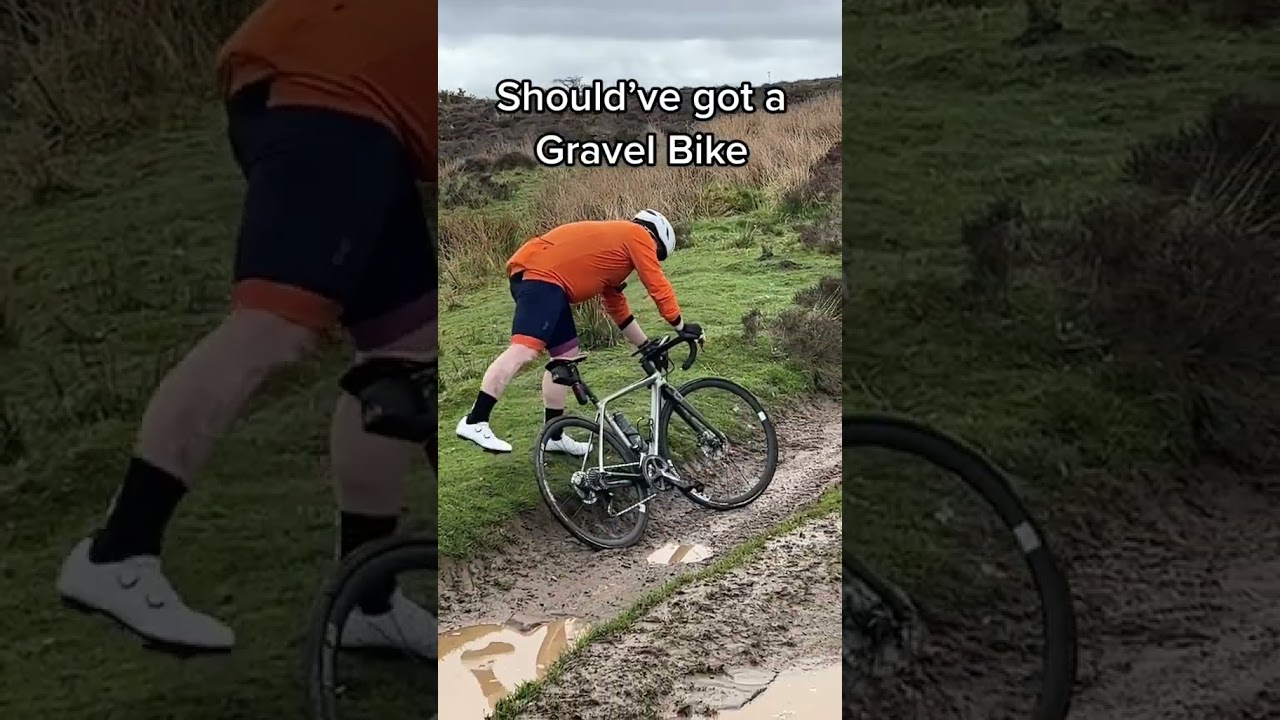 Should&rsquo;ve Got A Gravel Bike!