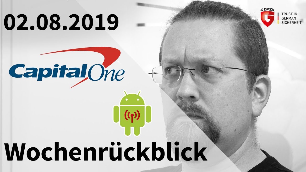 Android: Aktuelle Malwarezahlen // Gro&szlig;es Datenleck bei Finanzdienstleister - Wochenr&uuml;ckblick KW31