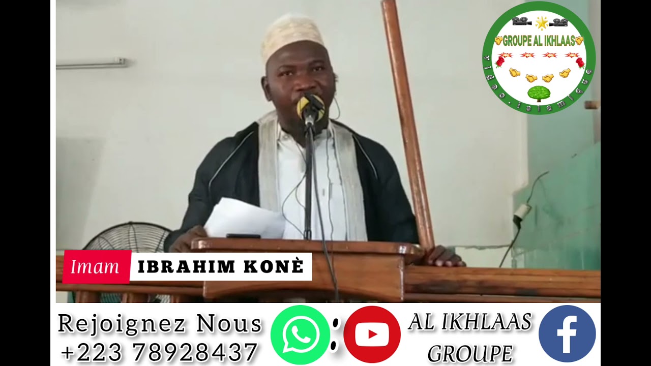 THÈME LA MORT  PAR IMAM IBRAHIM KONE حفظه الله ورعاه