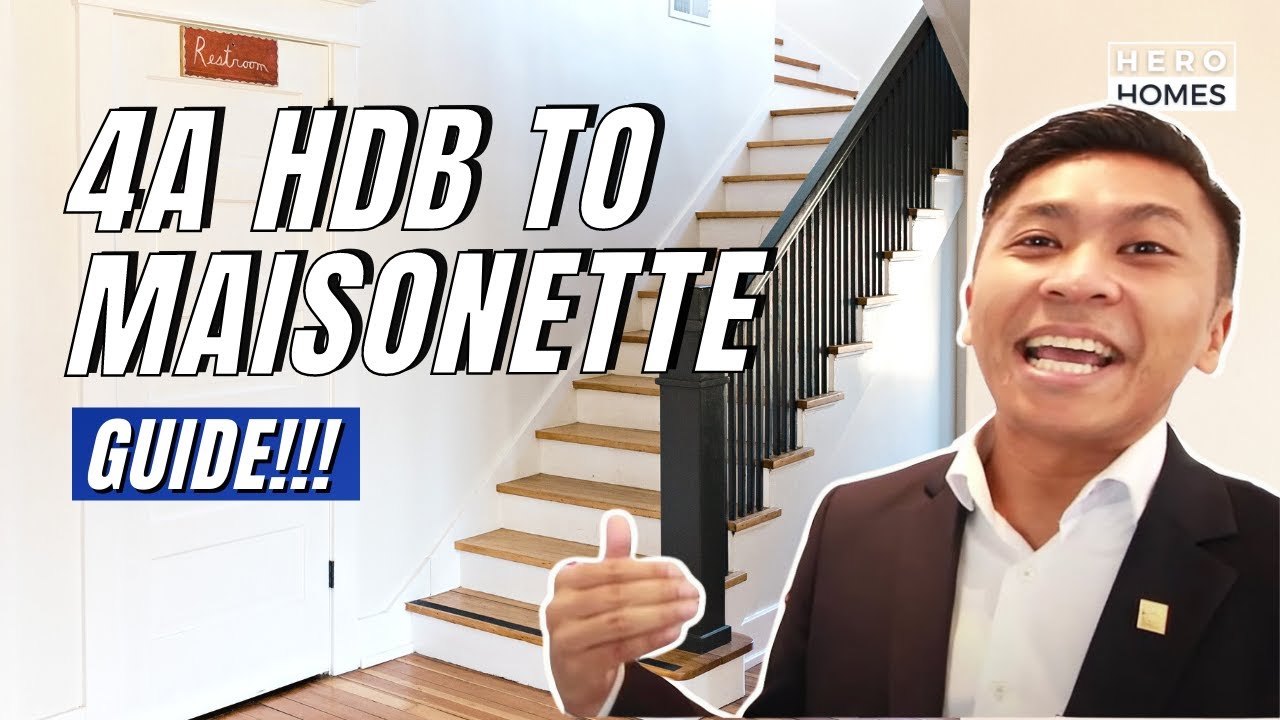 HDB Upgrading Guide 2019: From 4A HDB to 2 Storey Maisonette - $0 Cash Top-up
