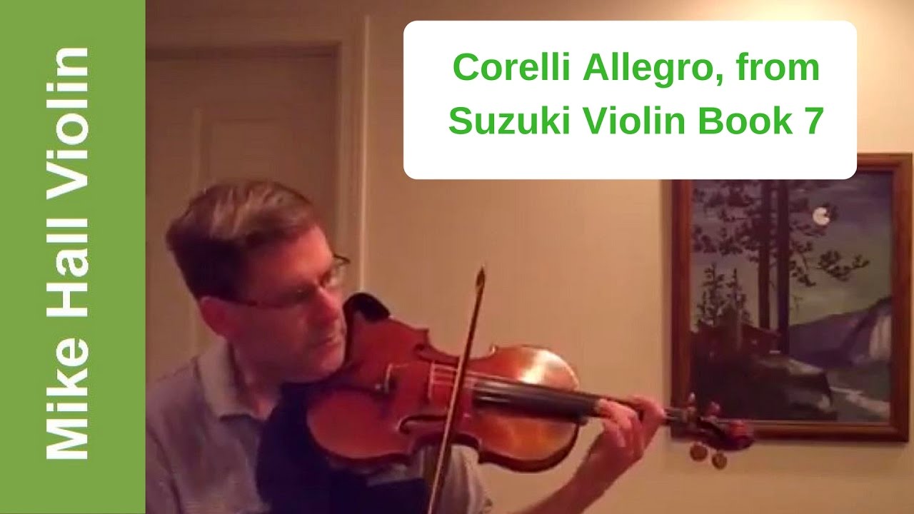Corelli Allegro - #7 from Suzuki Violin Book 7