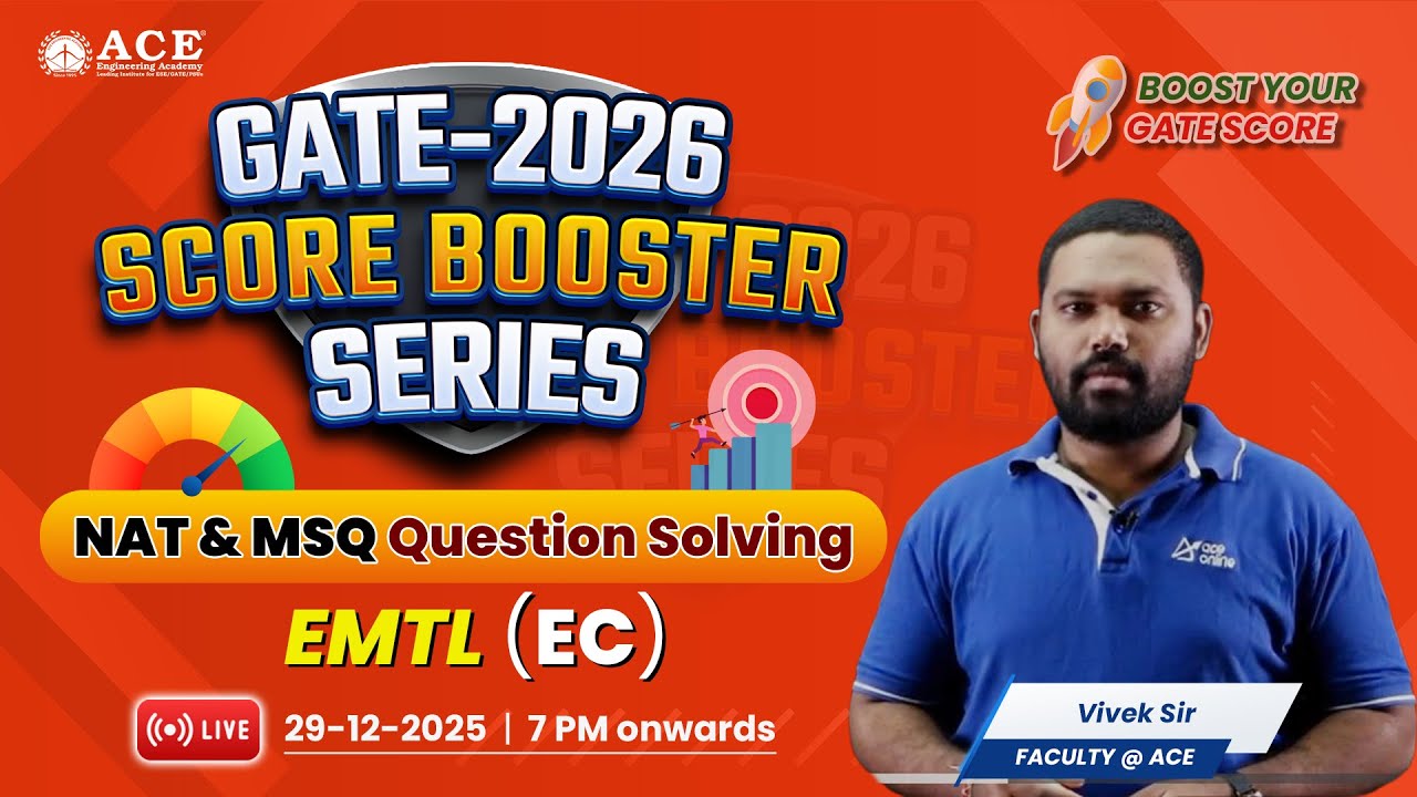GATE 2026:EC | EMTL | Score Booster Series | NAT & MSQ Question Solving | ACE Online & ACE Academy