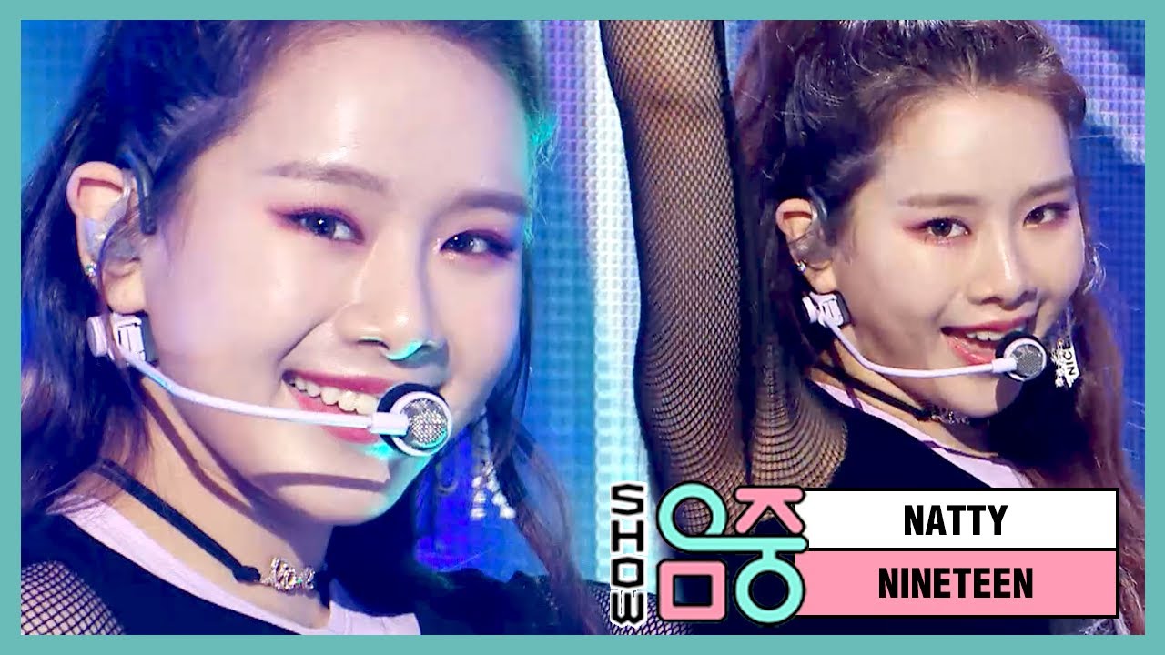 [쇼! 음악중심] 나띠 -나인틴 (NATTY -NINETEEN) 20200523