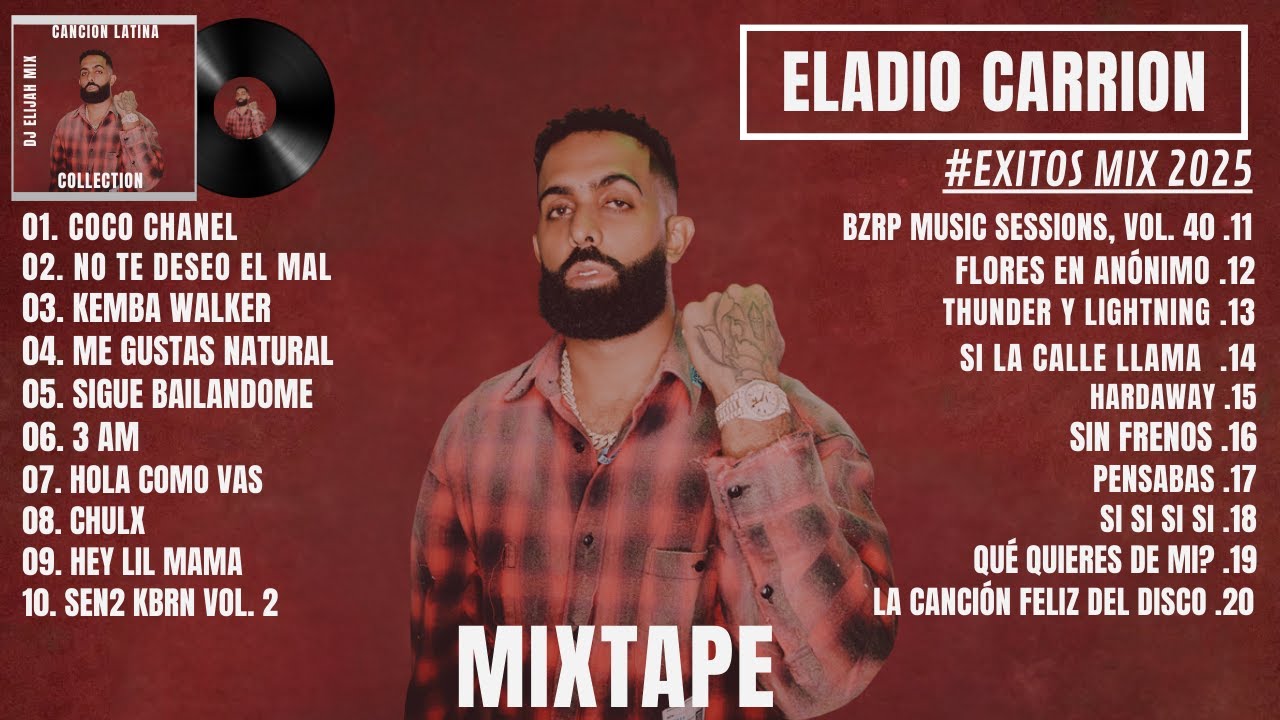 Eladio Carrion Mix 2025 | BEST OF ELADIO CARRION MIX