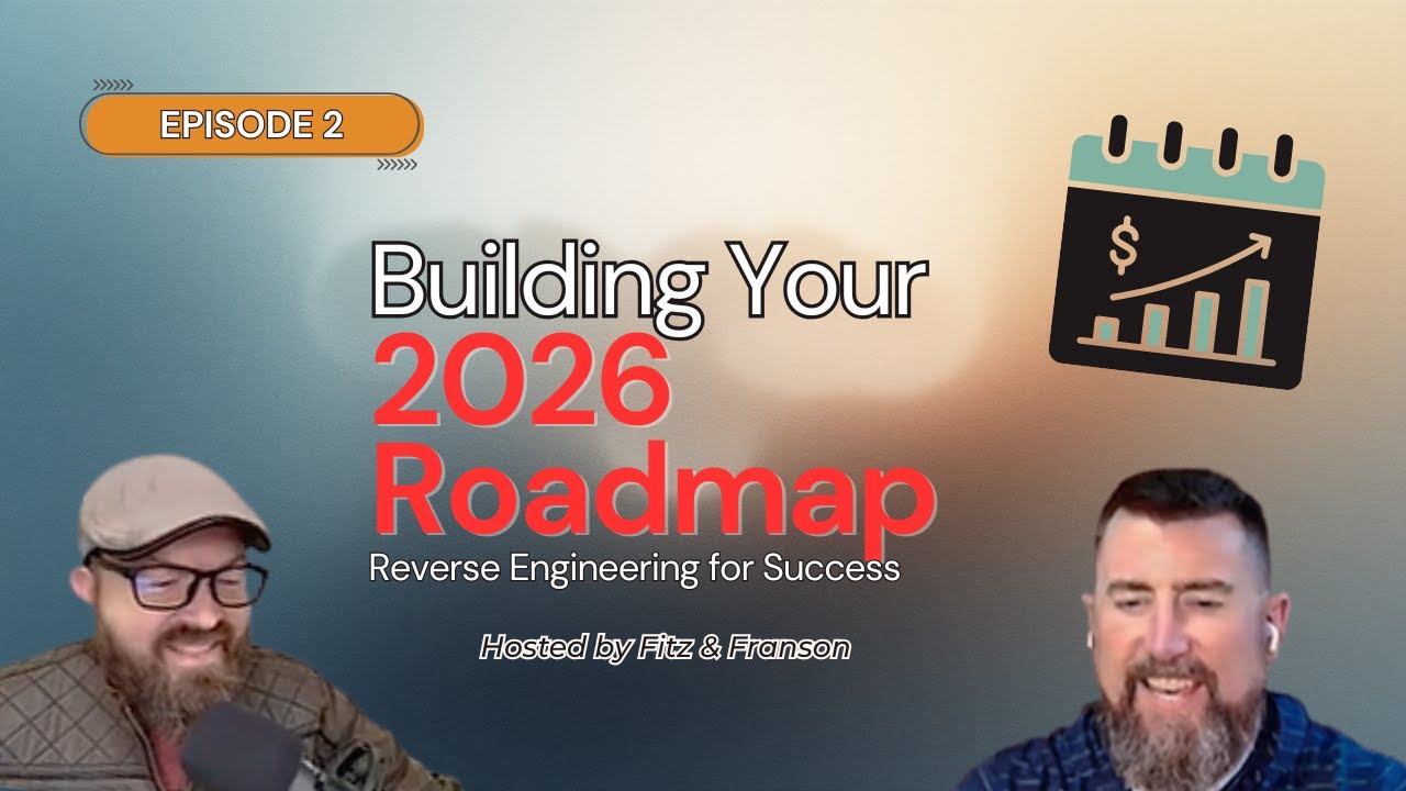 Episode 2: Your 2026 Roadmap