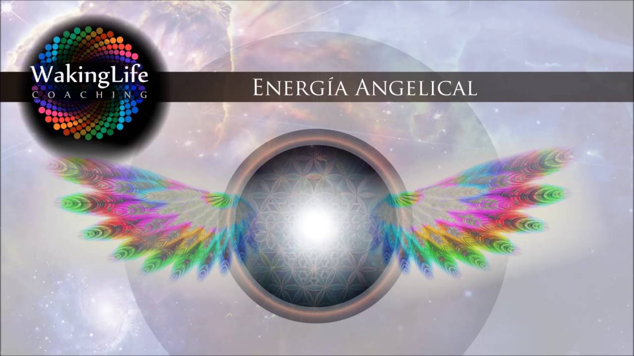 Energ&iacute;a Angelical