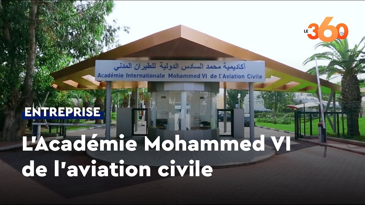 Académie Internationale Mohammed VI de l’Aviation Civile, l’excellence au service de l’aéronautique