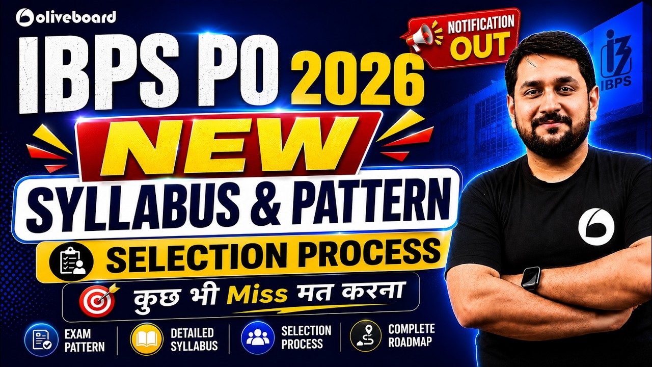 IBPS PO 2026 New Exam Pattern & Syllabus | Selection Process | Complete Roadmap | Oliveboard