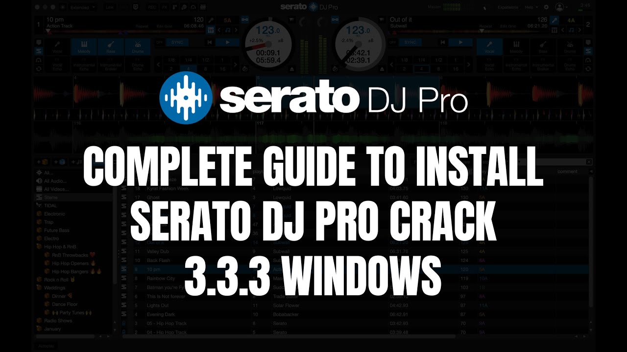 Serato DJ Pro Version 3.3.3 Installation for Beginners: A Complete Windows Guide