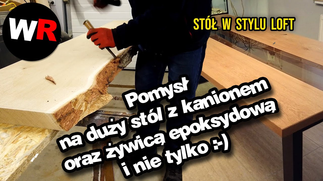 Jak wykonać duży stół z kanionem oraz żywicą epoksydową i zegarkiem -  Vlog 060