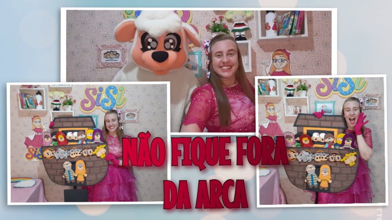 A ARCA DE NOÉ  - Histórias com a Tia Sisi