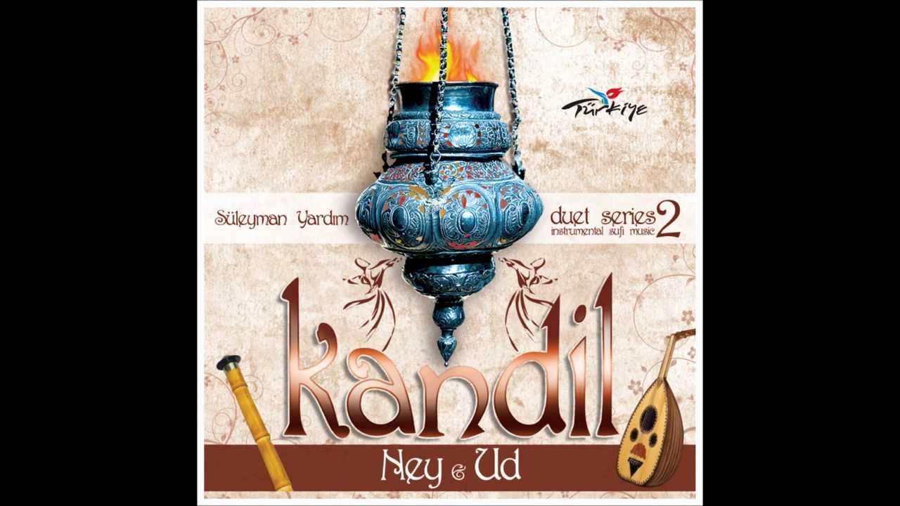 Hüseyni Saz Semaisi - Kandil 2 - Ney & Ud - [Offical Audio]