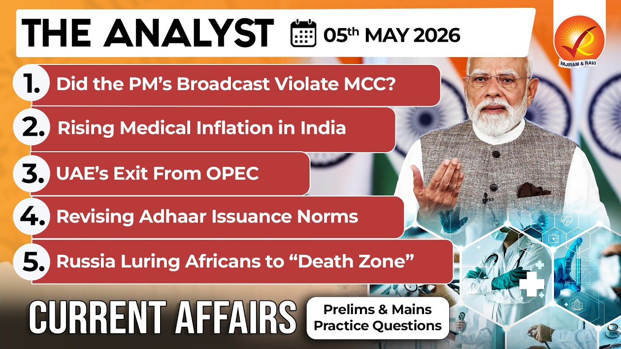 Current Affairs Today 5 May 2026 I UPSC Daily Current Affairs I The Hindu Analysis I The Analyst