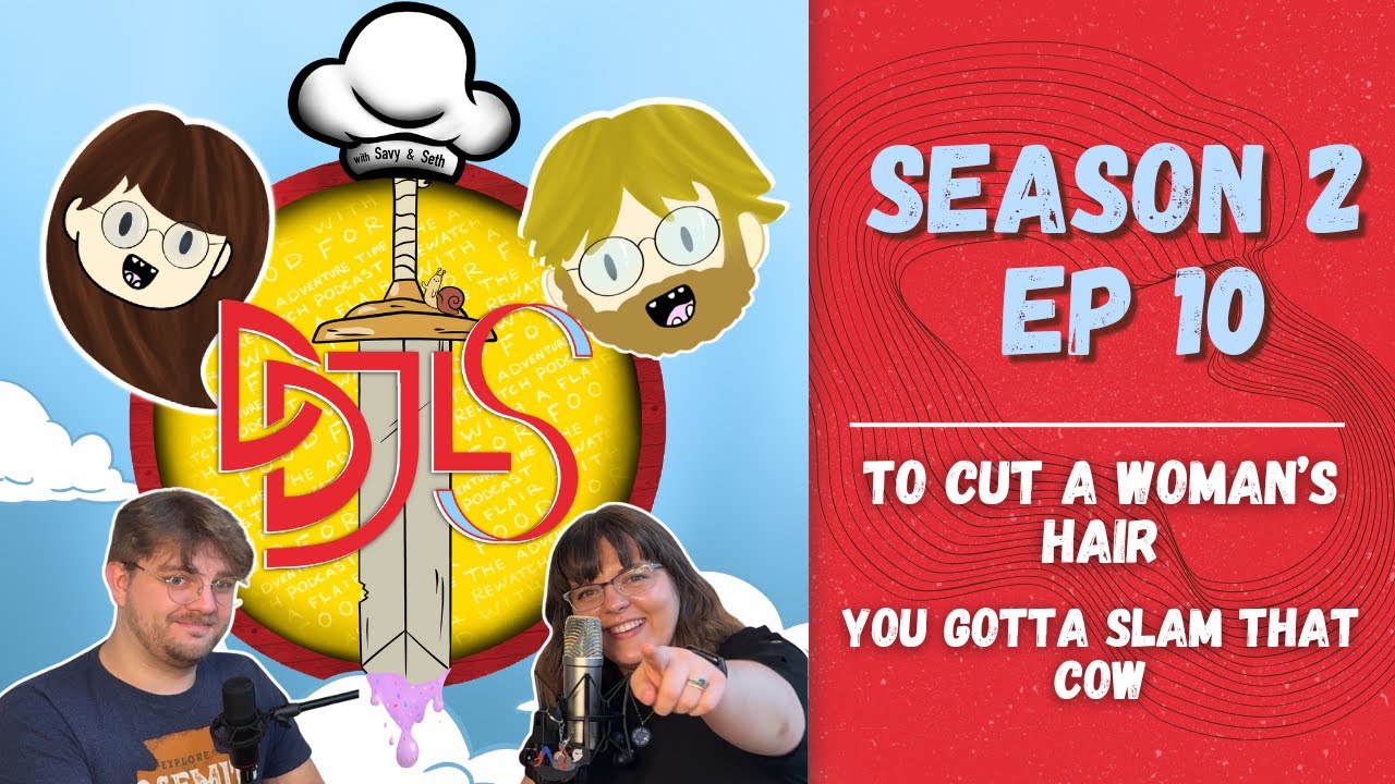 To Cut a Woman's Hair | You Gotta Slam That Cow