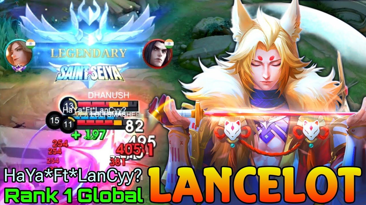 10K MMR Lancelot 75% Win Rate - Top 1 Global Lancelot by HaYa*Ft*LanCyy? - Mlbb 