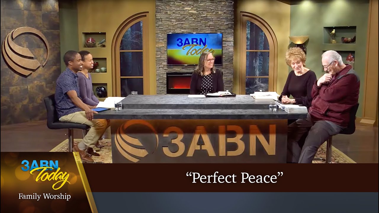 “Perfect Peace” - 3ABN Today Family Worship  (TDYFW230010)